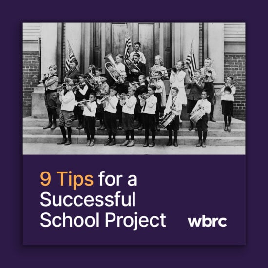 Download our 9 Tips for a Successful School Project