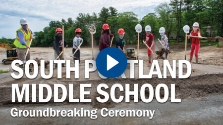 South Portland Middle School Groundbreaking Ceremony